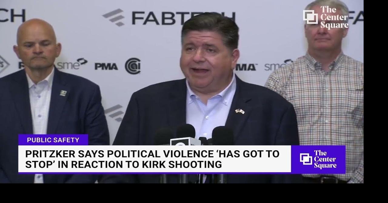 Gov JB Pritzker says political violence “has got to stop” in reaction to Charlie Kirk shooting