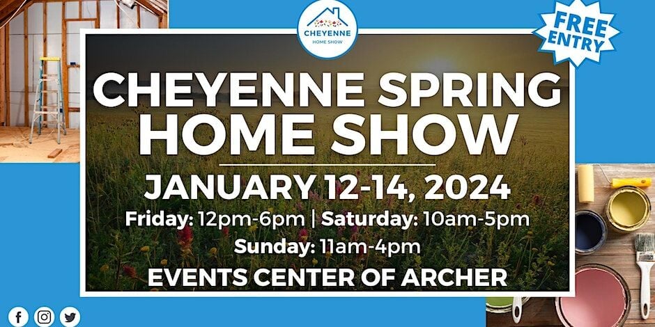 Attend The Cheyenne Spring Home Show January 12 2024 To January 14   6595d3dc633a0.image 