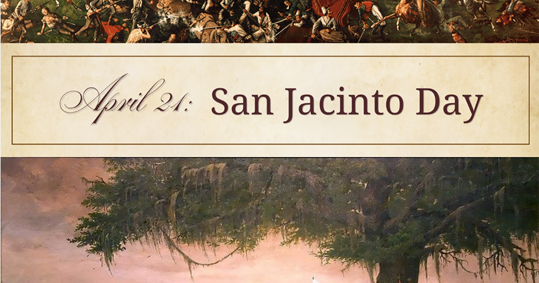 Happy San Jacinto Day! | Surrounding Area News | thecomanchechief.com