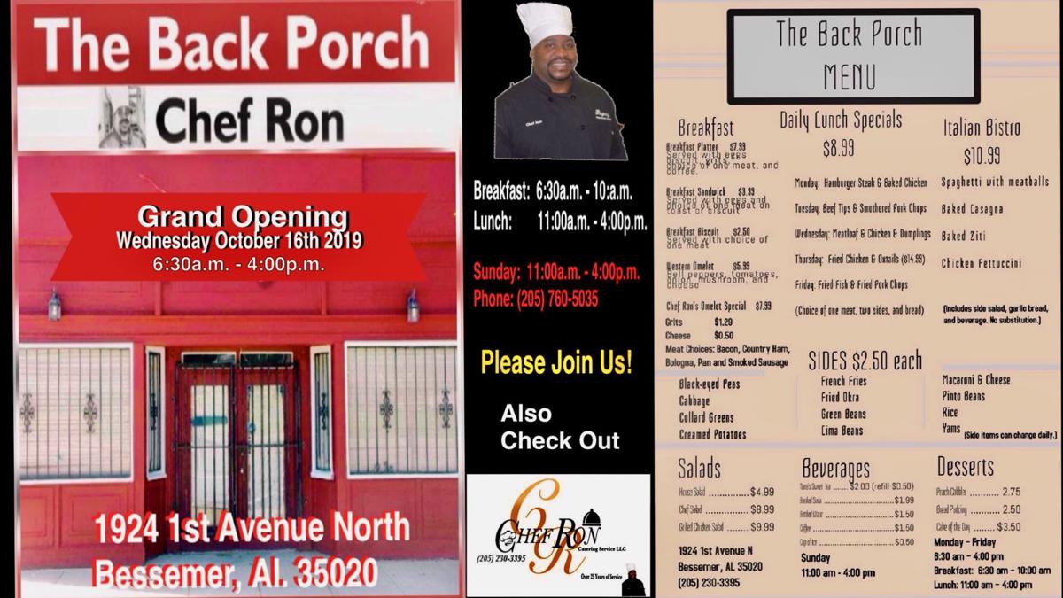 Chef Ron Cook S New Restaurant The Back Porch Set To Open Wednesday October 16 2019 Pictures And Menu Included Bessemer Thecutoffnews Com