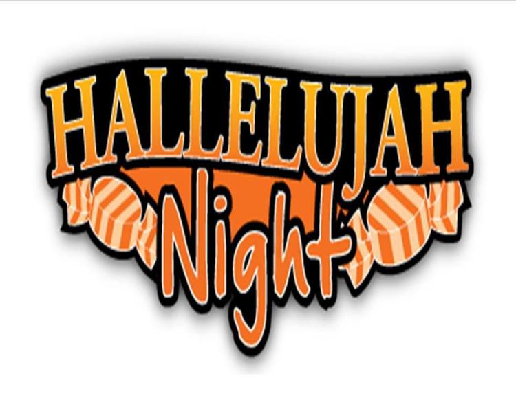 Hallelujah Night Canaan Baptist Church Tuesday, October 31 6 8
