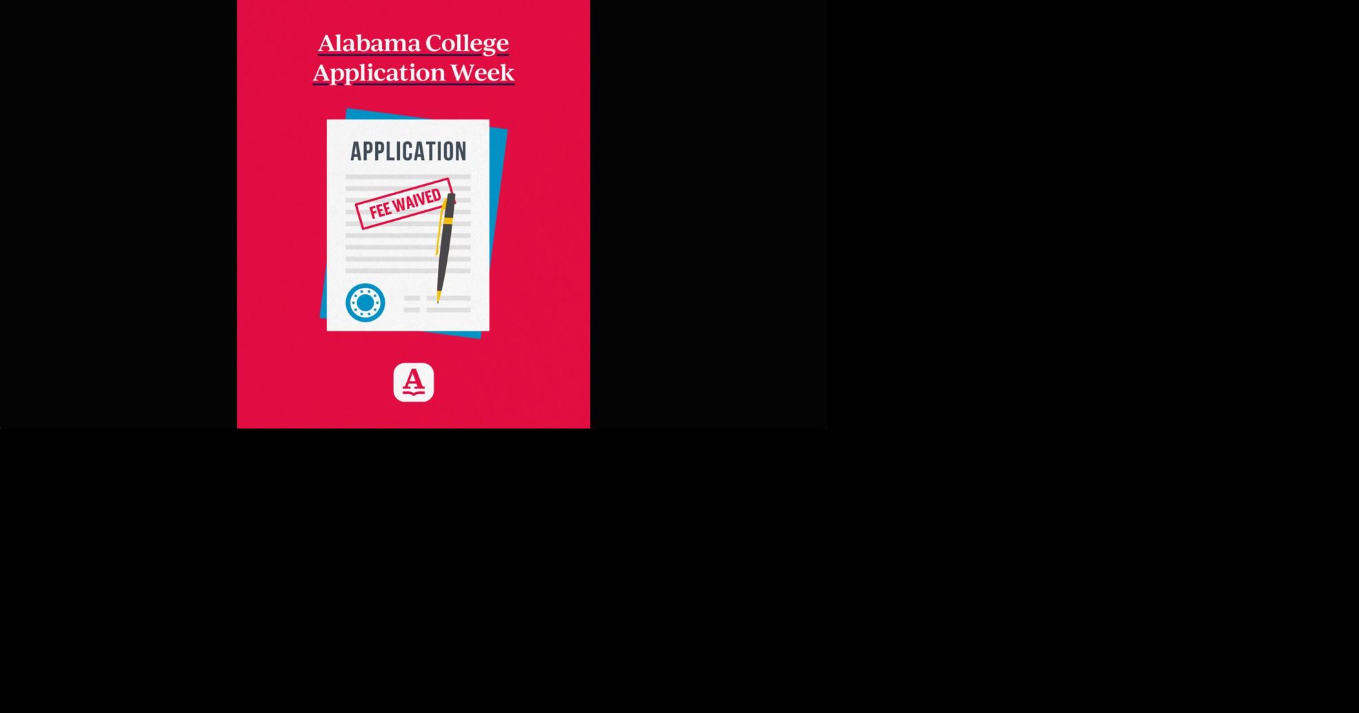 Alabama Students Can Apply to College This Week Without Fees October 17