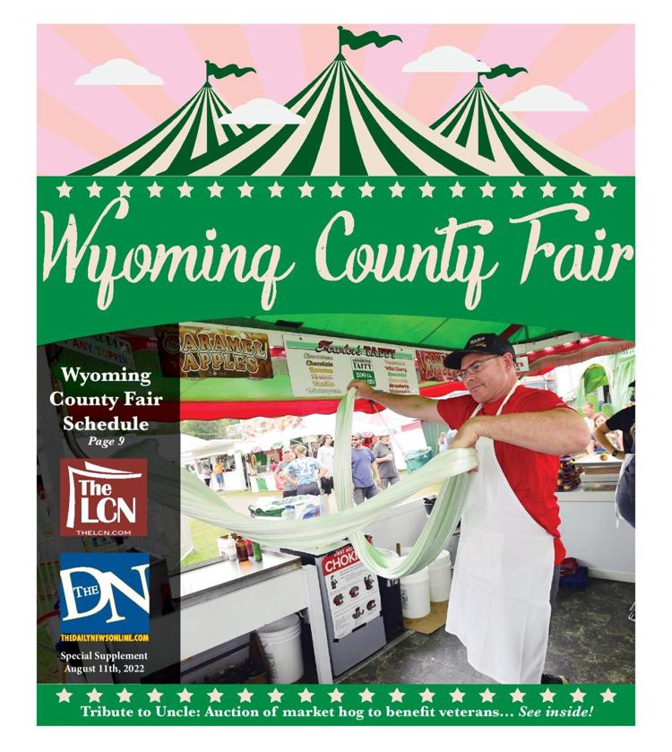 Wyoming County Fair (2022) | Special Sections | thedailynewsonline.com