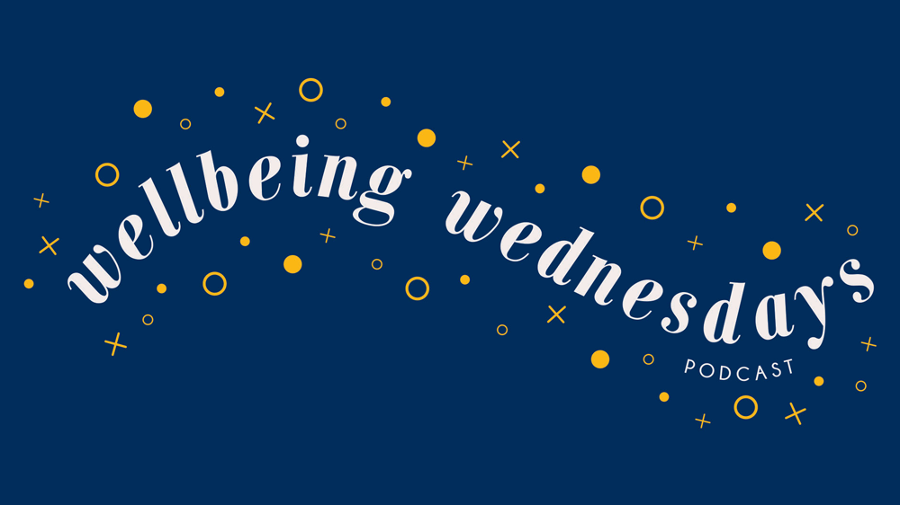 Wellbeing Wednesdays Podcast All About Alcohol Wellbeing