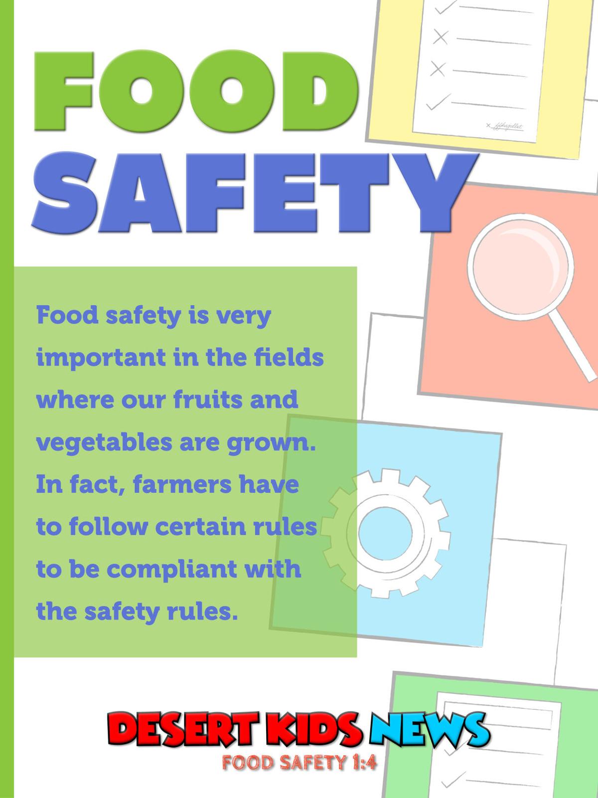 Food Safety Desert Kids News Thedesertreview Com But make sure that you eat them within that time. food safety desert kids news