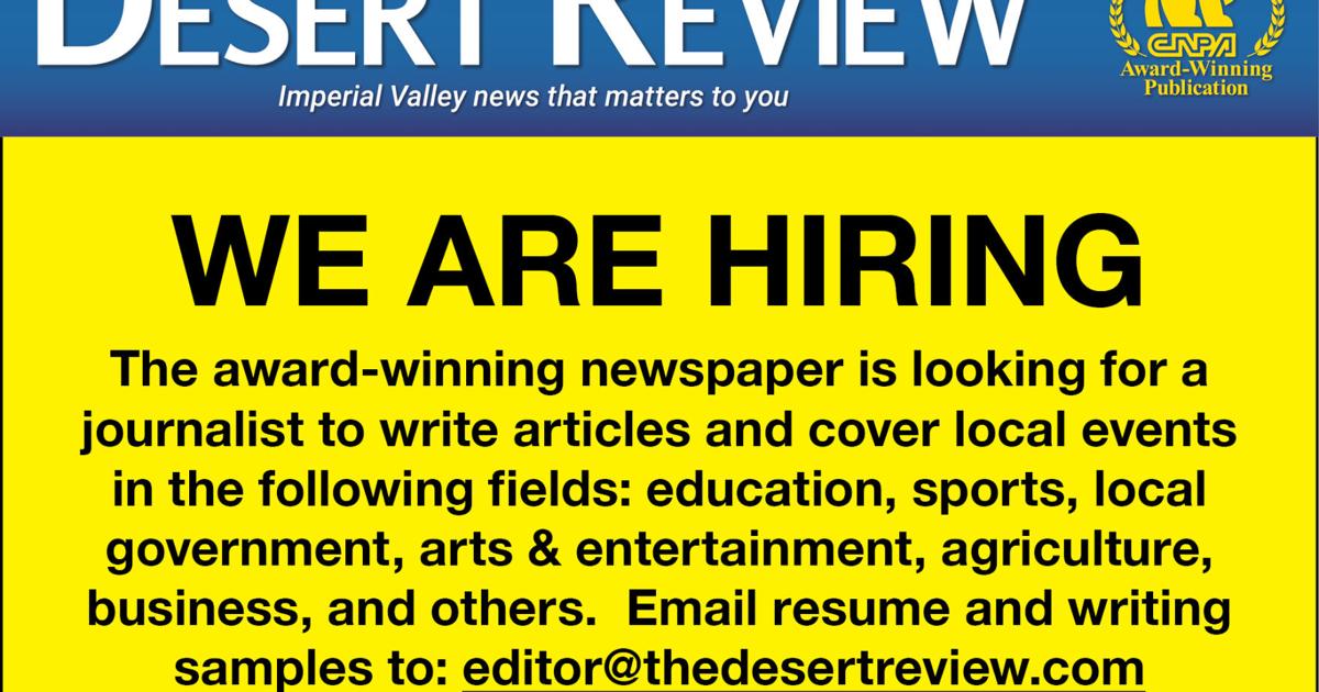 Reporter Needed News Reporter needed at The Desert Review | Announcements ...