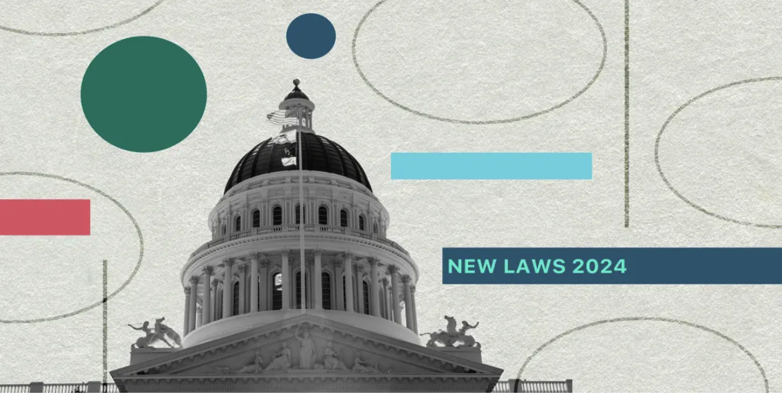 The new CA laws you need to know