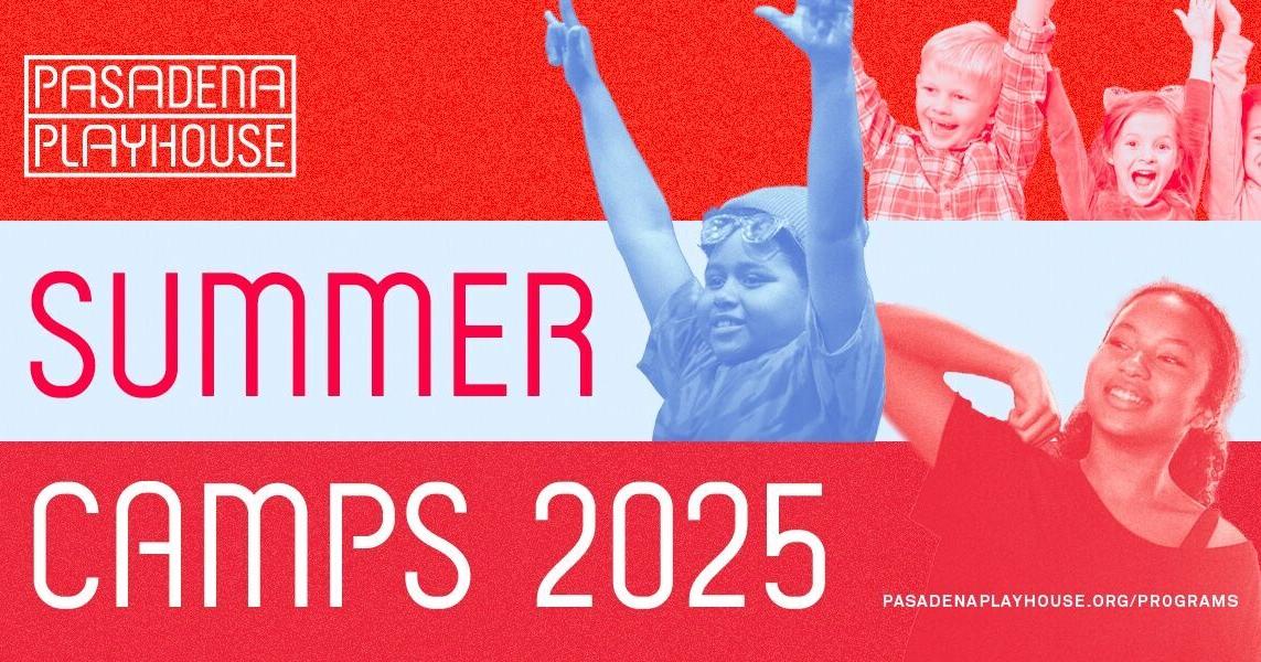 Registration open for 2025 Pasadena Playhouse Summer Camp Sponsored