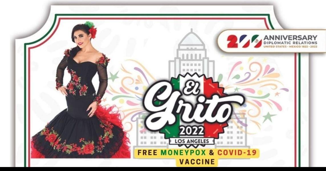 El Grito 2022 Los Angeles Celebrate Mexican Independence Day at L.A. City Hall Sponsored