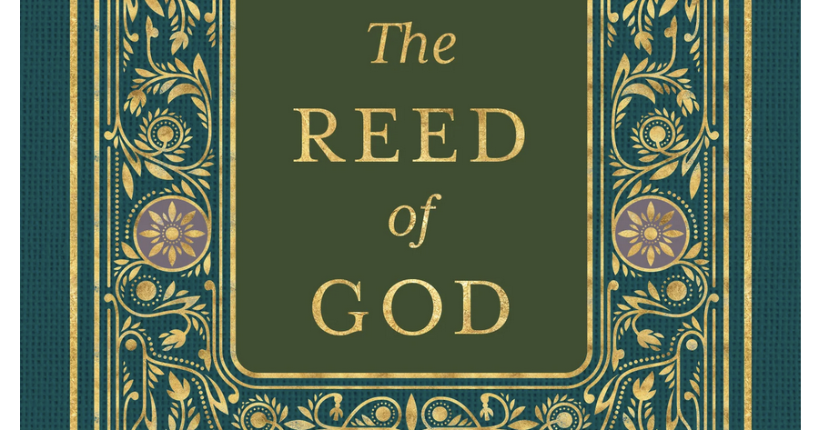 The Reed of God Deluxe Hardcover Edition | Books | thefloridacatholic.org