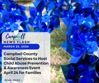 Campbell County Social Services to Host Child Abuse Prevention and Awareness Event April 24