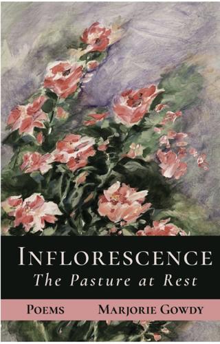 "Inflorescence: The Pasture at Rest"
