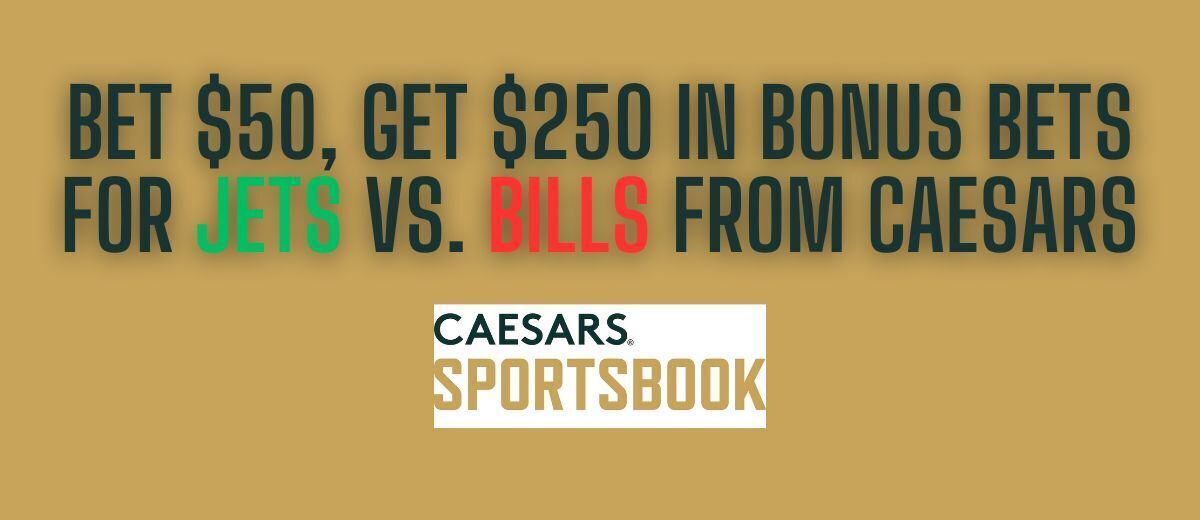 Caesars Jets vs. Bills