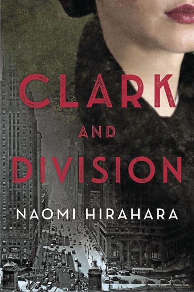 ‘Clark and Division’ by Naomi Hirahara