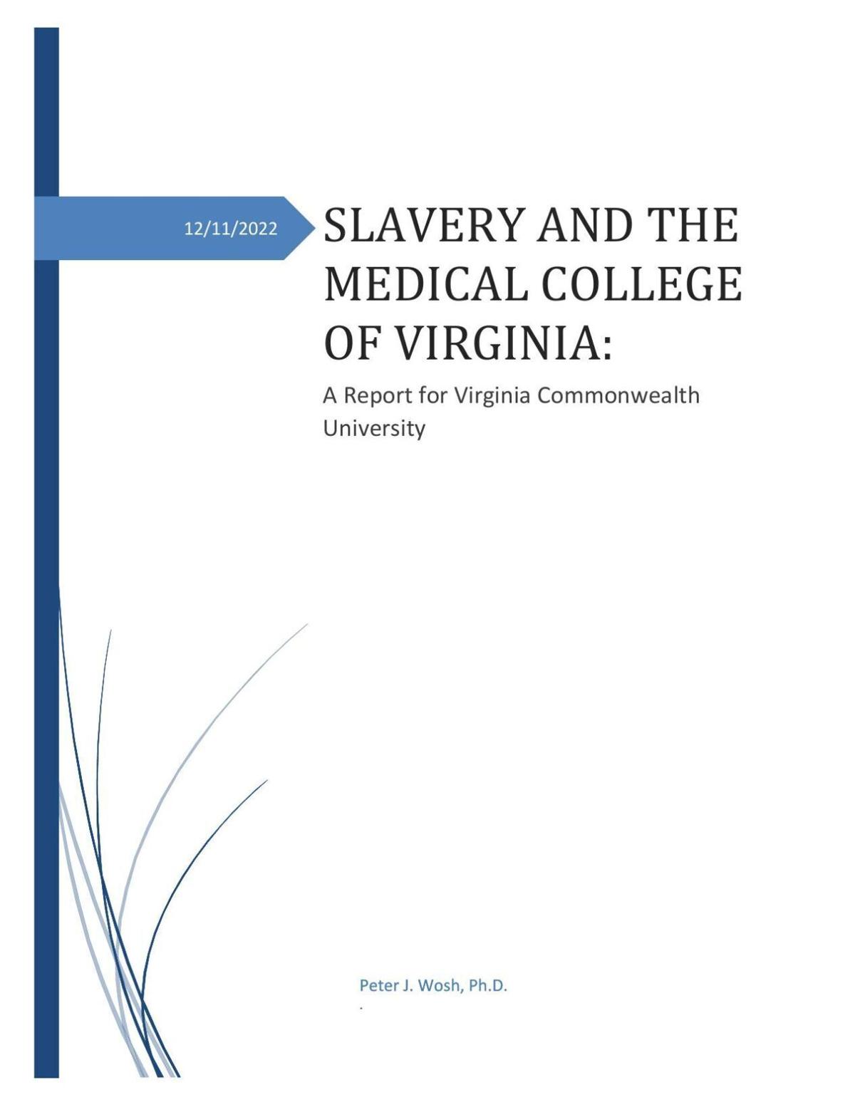 VCU's report on slaver and the Medical College of Virginia
