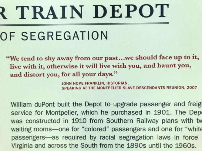 Montpelier Station history exhibit Franklin quote