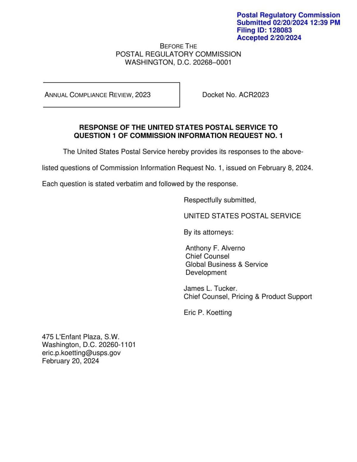 RESPONSE OF THE UNITED STATES POSTAL SERVICE TO QUESTION 1 OF COMMISSION INFORMATION REQUEST NO. 1