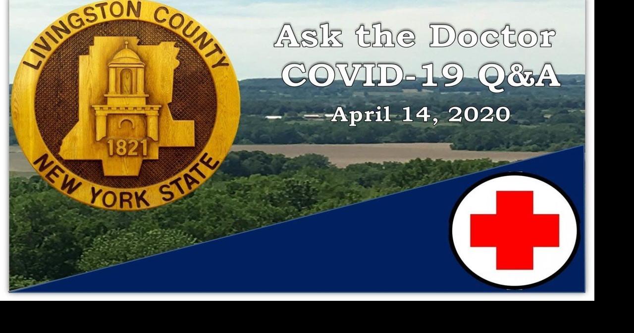 Livingston County, NY Ask the Doctor COVID19 Q&A Multimedia