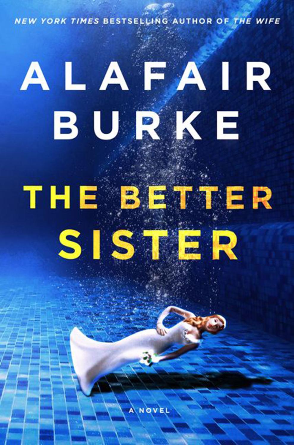 Family secrets twist the plot in Alafair Burke's 'The Better Sister