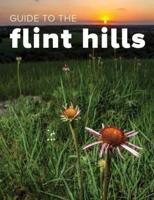 Guide to the Flint Hills