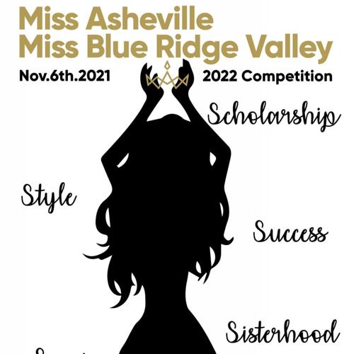 Miss Blue Ridge Valley, Miss Asheville competition information announced |  Briefs 