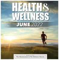 Health and Wellness June 2022