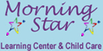 Morning Star Learning Center and Childcare