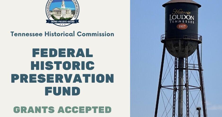 Application period opening for federal Historic Preservation Fund ...