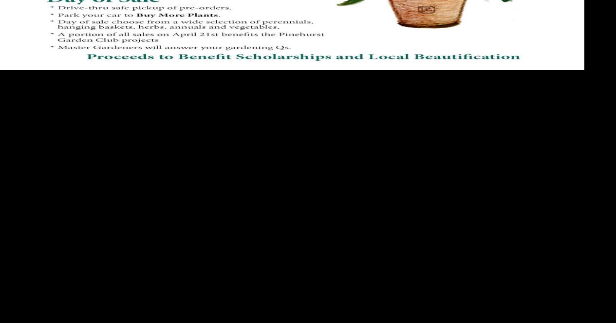 Pinehurst Garden Club Annual Plant Sale PreOrders Open Features