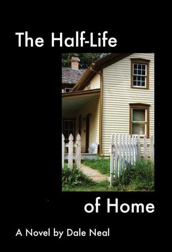 Half Life of Home