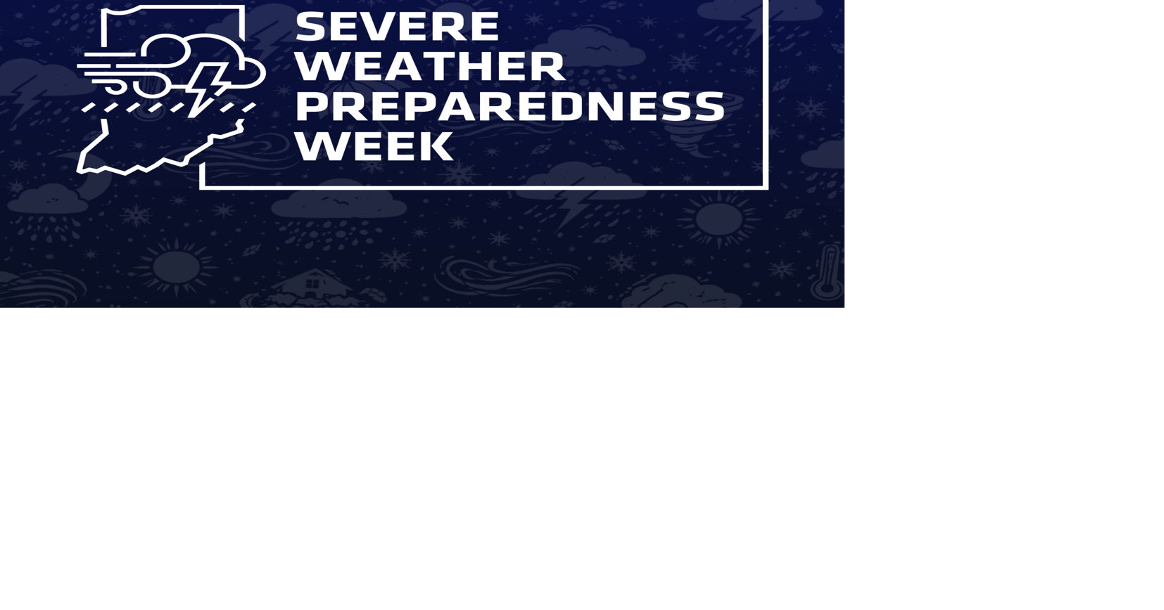 Gov. Braun proclaims this week as Severe Weather Preparedness Week ...