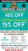 SPRING SALE All Statues & Ceramic Pots 40%, All Plant Material 15% at Bearscapes
