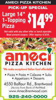 Pick-Up Special Large 14" 1-Topping Pizza for $14.99 at Ameci Pizza Kitchen