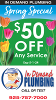 Spring Special Get $50 OFF any service with In Demand Plumbing