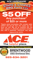 $5 OFF Any Purchase of $25 or more at Brentwood Ace Hardware