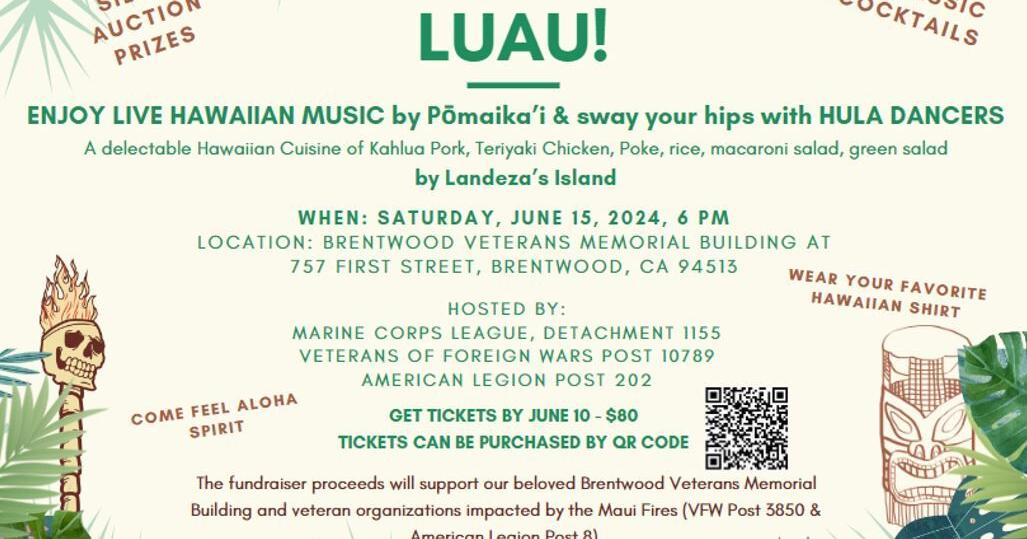 Brentwood Veterans host LUAU 2024 Community Calendar thepress net