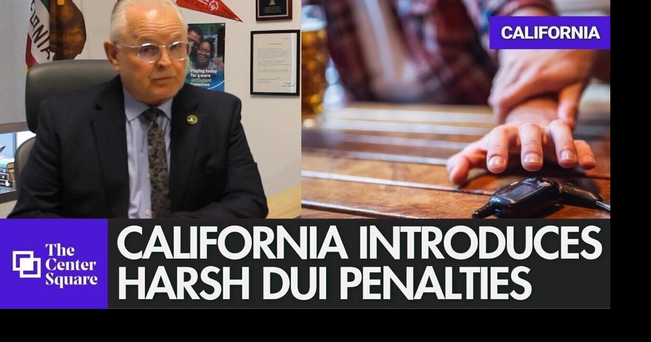 California introduces harsh DUI penalties