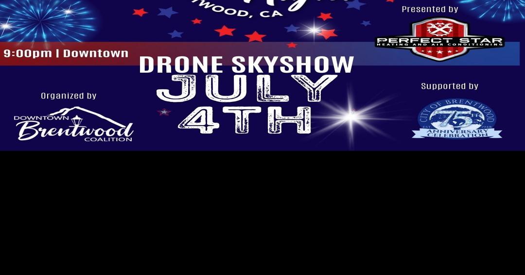 Light Up the Night 4th of July Drone Sky Show Community Calendar