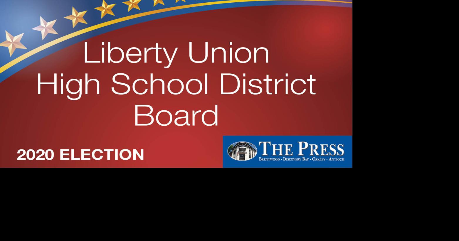 Liberty Union High School District Board 2020 candidates News