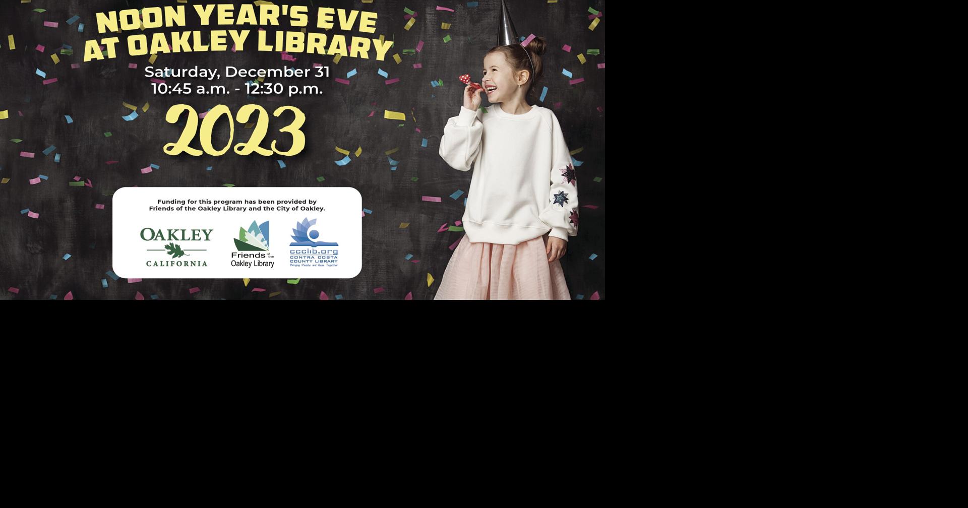 Noon Year's Eve at the Oakley Library! | Community Calendar | thepress.net