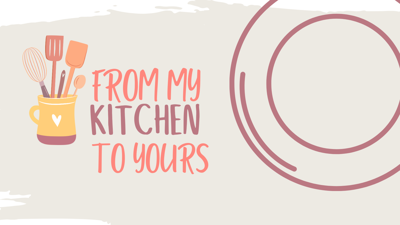 From my kitchen to yours (1600 x 900 px) - 1