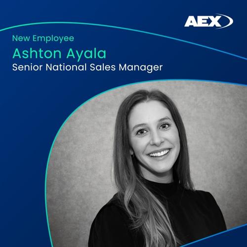 AEX Convention Services Welcomes Ashton Ayala as Senior National Sales Manager