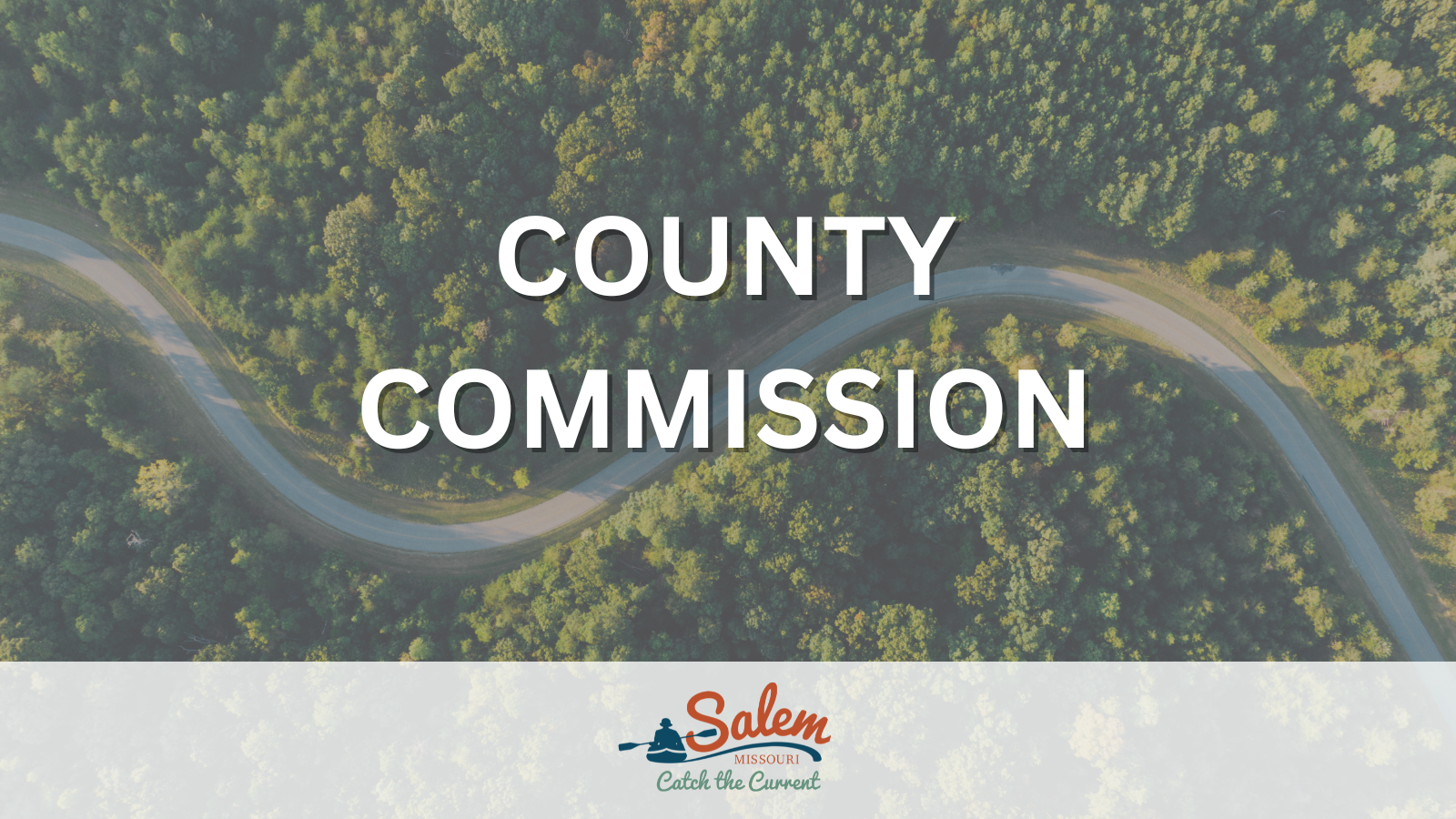 COUNTY COMMISSION Grant Wilson shares updates from Congressman Smith