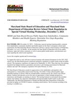 Maryland State Board of Education and Maryland State Department of Education Review School Mask Regulation in Special Virtual Meeting Wednesday, December 1, 2021