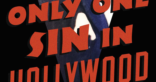 Review: "There’s Only One Sin in Hollywood" asks if authenticity is worth the risks