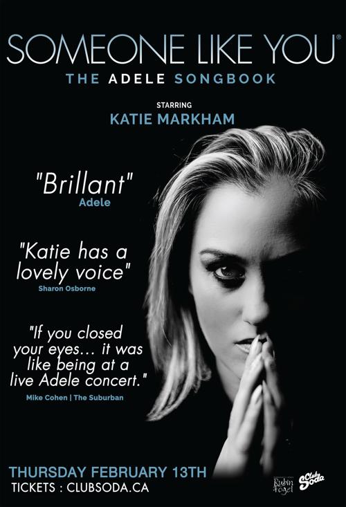Someone Like You The Adele Songbook Katie Markham Returning To Montreal Cohen Confidential With Mike Cohen Thesuburban Com