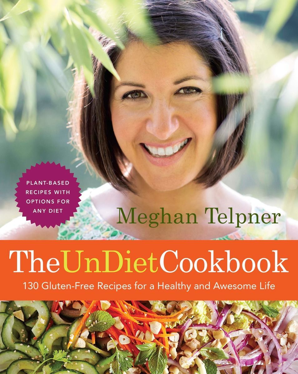 Meghan Telpner Talks About Her Latest Title, The UnDiet Cookbook | Food ...