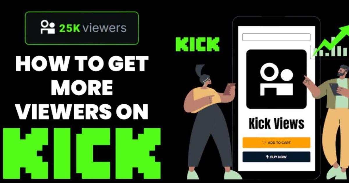How to Get More Viewers on Kick-Proven Strategies | Sponsored Content ...