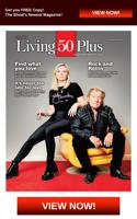 Living 50 Plus Magazine February/March 2024