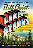 Bill Geist Pens Nostalgic Love Letter To Lake Of The Ozarks